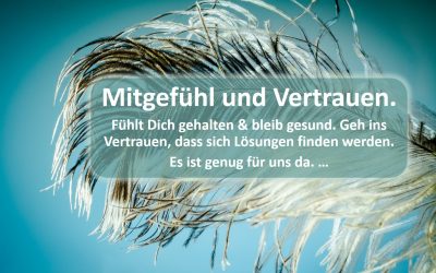 Mitgefühl und Vertrauen